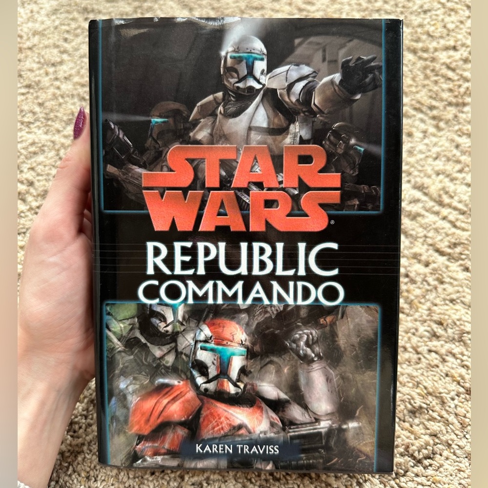 Star Wars Republic Commando Hard Cover by Karen Traviss